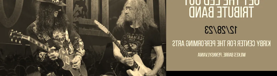 Get The Led Out - Tribute Band