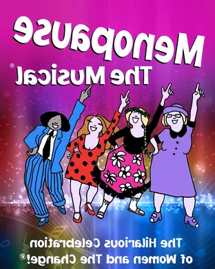 Menopause - The Musical