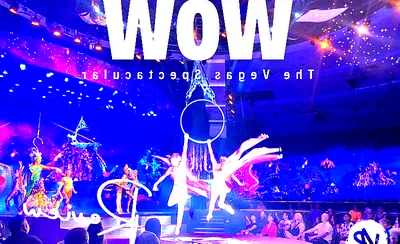 WOW - The Vegas Spectacular